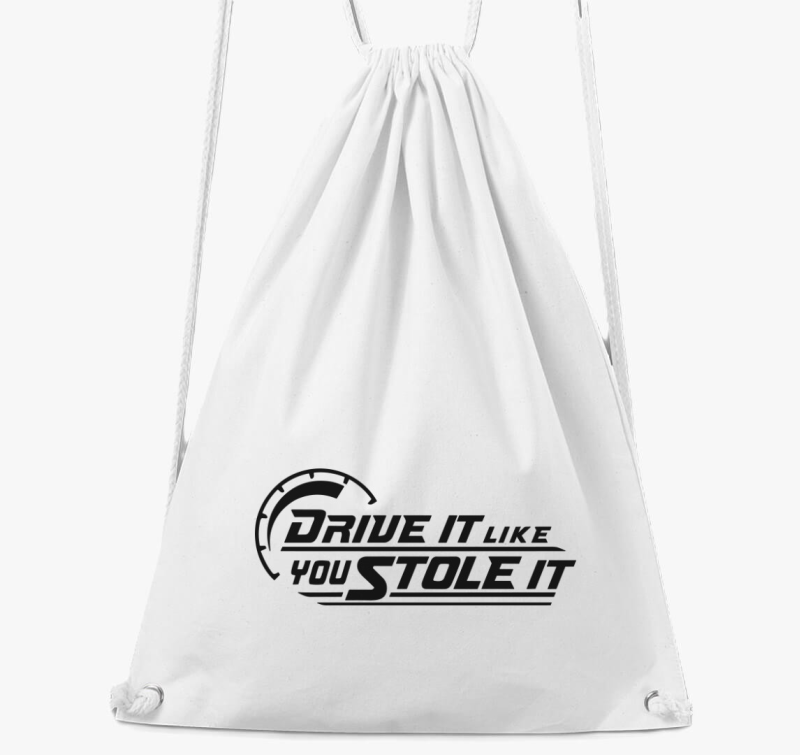 Drive it like you stole it nahrbtnik