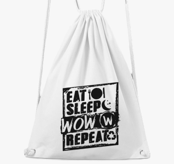 Eat sleep wow repeat nahrbtnik