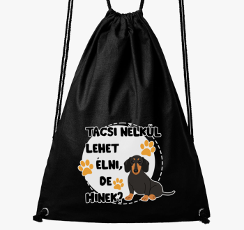 Tacsi lehet de minek nahrbtnik