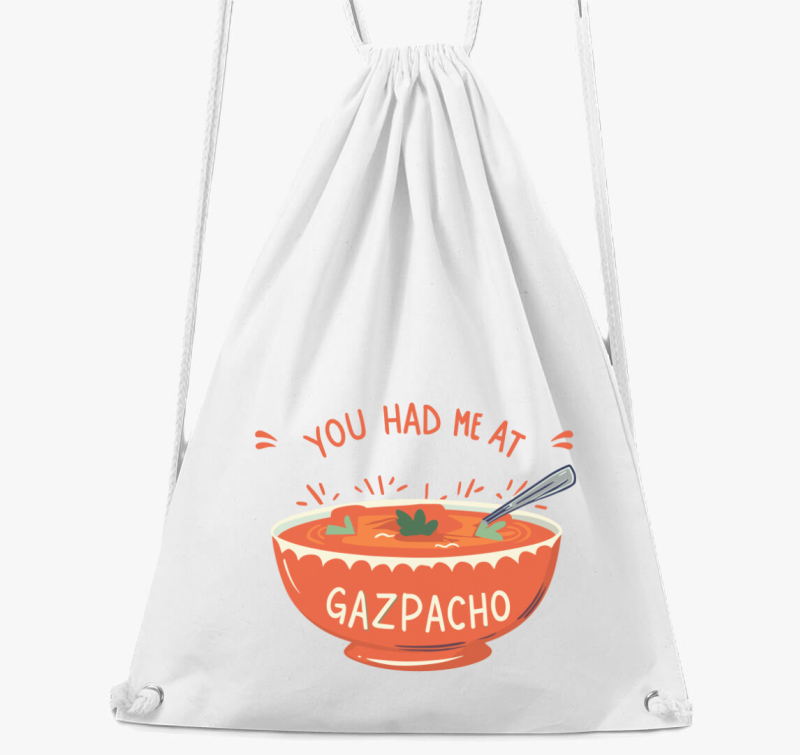 You had Gazpacho nahrbtnik