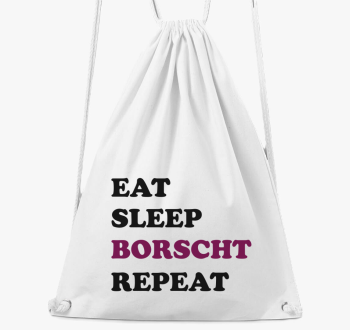 Eat Sleep Borscs nahrbtnik