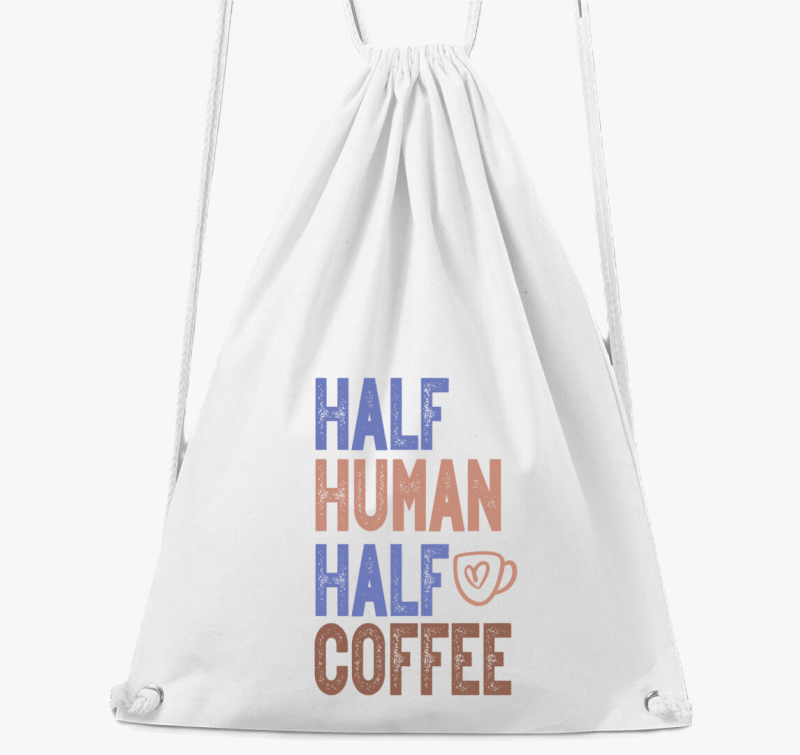 Half Human Half Coffee nahrbtnik