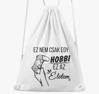 Ez ne csak hobbi ez moje življenje gamer nahrbtnik
