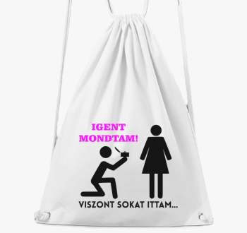 Igent mondtam, viszont sokat ittam nahrbtnik