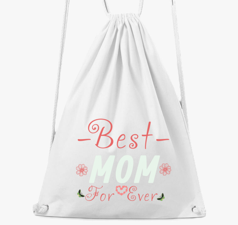 Best Mom for Ever majica