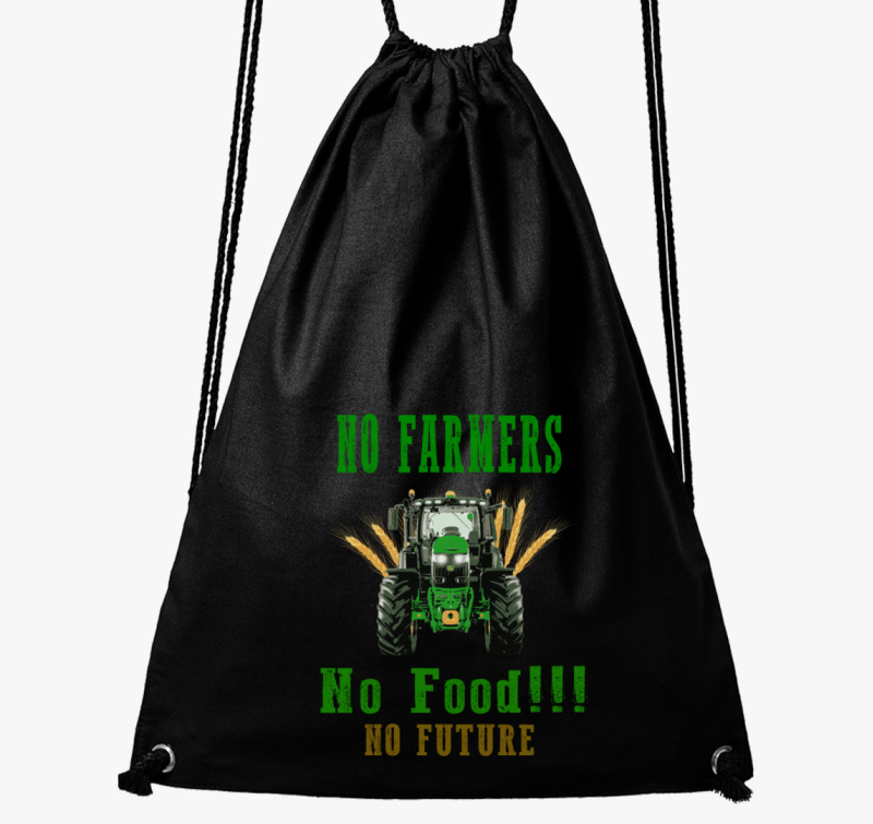 No Farmers no food nahrbtnik