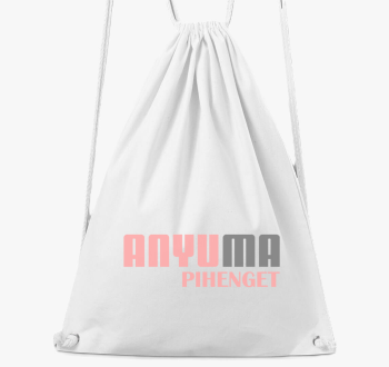 Anyu ma pihenget nahrbtnik