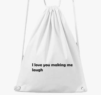 I love You making me laugh nahrbtnik