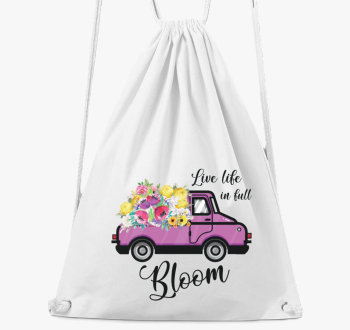 Live life in full bloom nahrbtnik