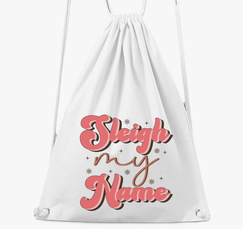 Sleigh my name nahrbtnik