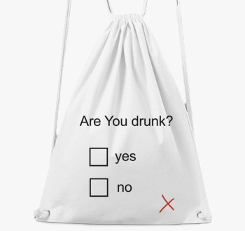 Are You drunk nahrbtnik