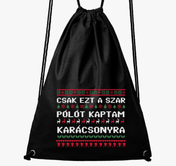 Csak ezt szar kaptam