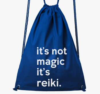 reiki not magic nahrbtnik