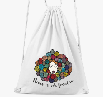 Nincs is sok fonalam nahrbtnik