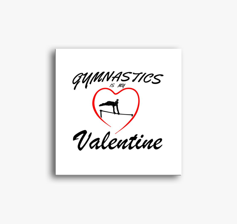 Gymnastics is my valentine 7 - slika na platnu