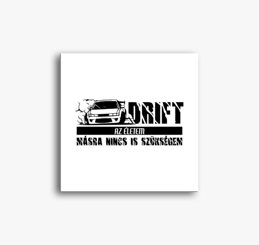 Drift je moje življenje slika ...