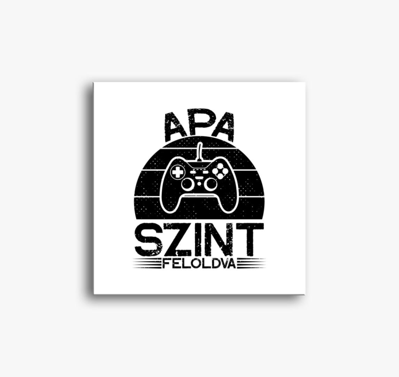 Gamer oče szint feloldva slika na platnu