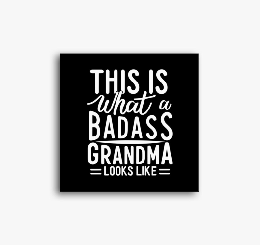 Badass Grandma look slika na p...
