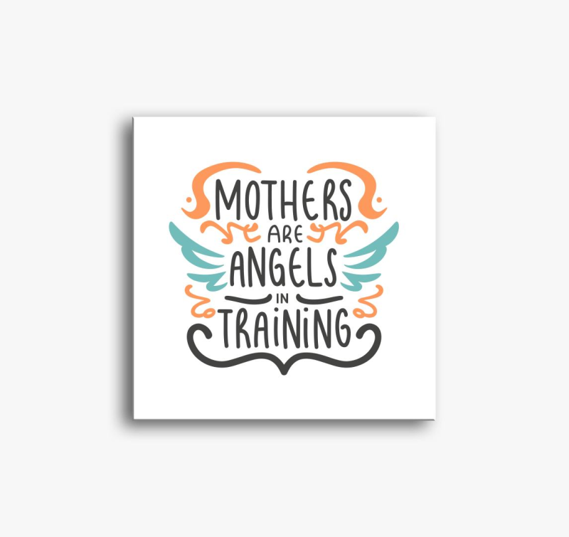 Mothers are Angels slika na platnu