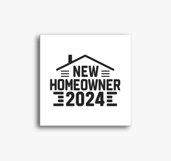 New Homeowner 2024 s...