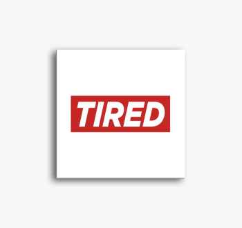 Tired divat slika na platnu