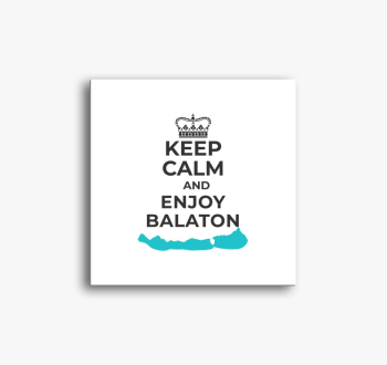 Keep calm and enjoy ...