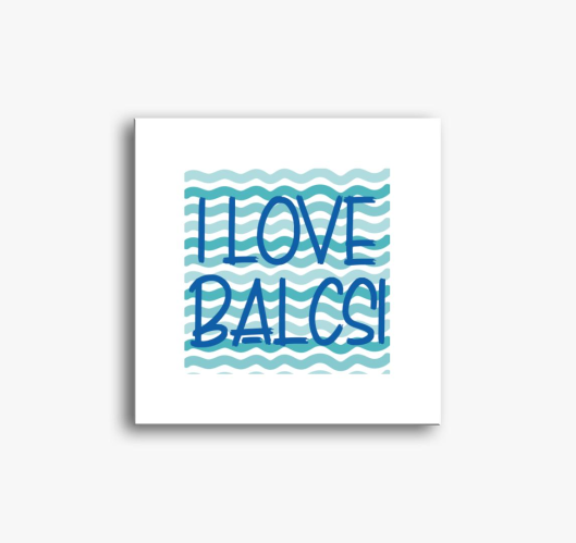I love Balcsi slika na platnu
