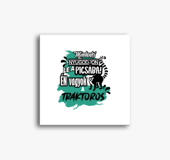 Vsakdo nyugodjon le ...