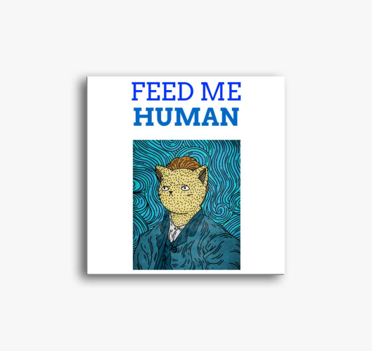 Feed me human-Etess meg ember-...