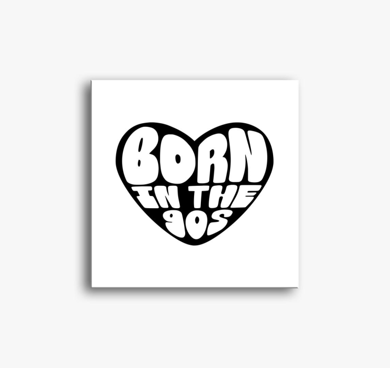Born In The 90's slika na platnu