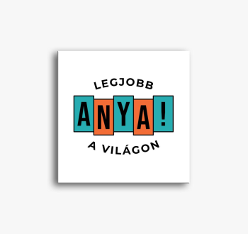 LEGJOBB Mama (TXTR) ...