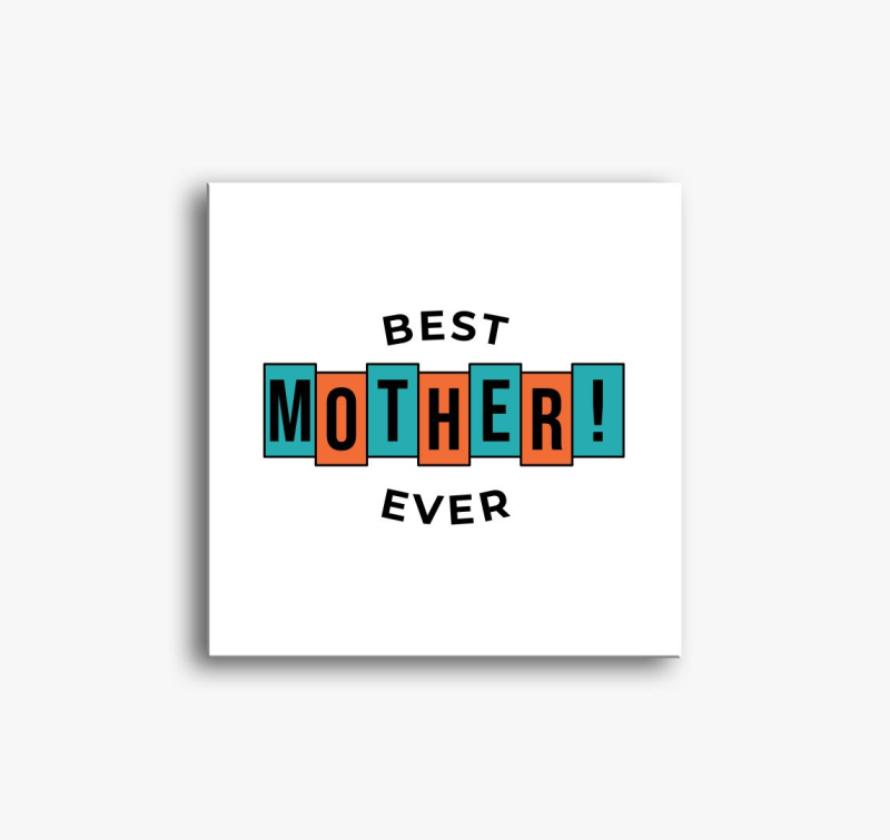 BEST MOTHER EVER (TXTR) slika na platnu