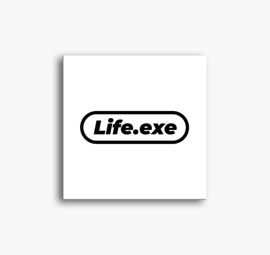 LIFE.EXE (TXTR) slika na platn...
