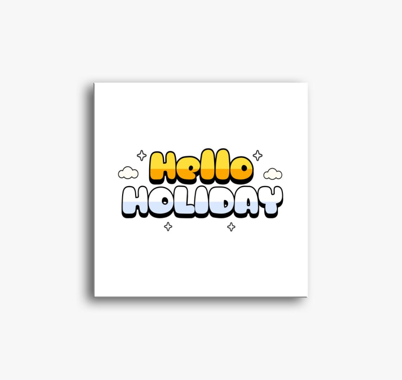 Hello Holiday slika na platnu