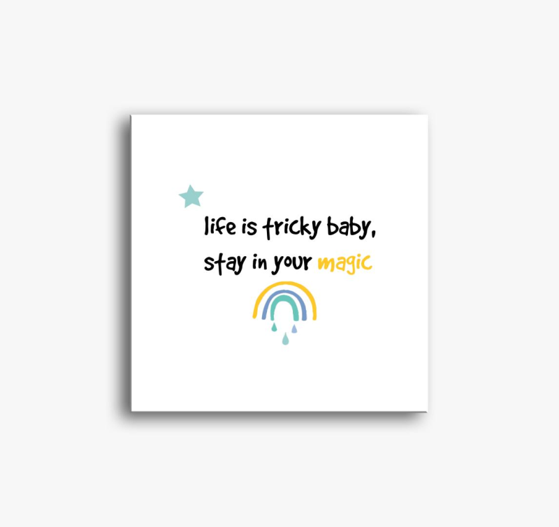 Stay in your magic slika na platnu