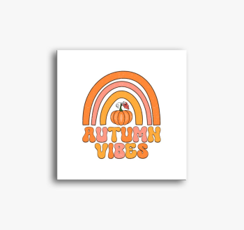 autumn vibes slika na platnu