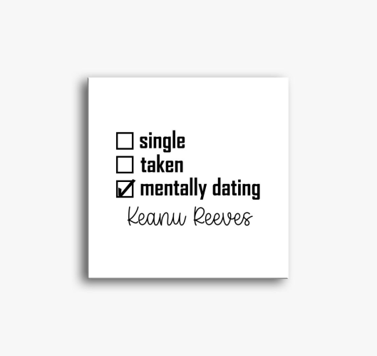 Mentally dating Keanu slika na...