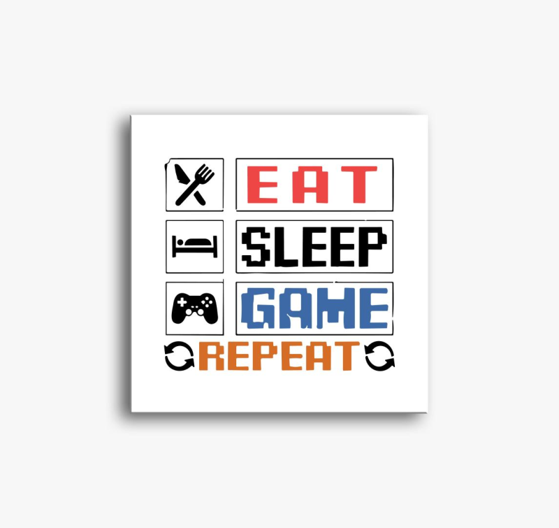 Eat sleep game repeat felirat slika na platnu