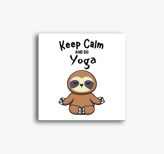 Keep calm and do yoga slika na...