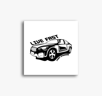Live fast 2 slika na platnu
