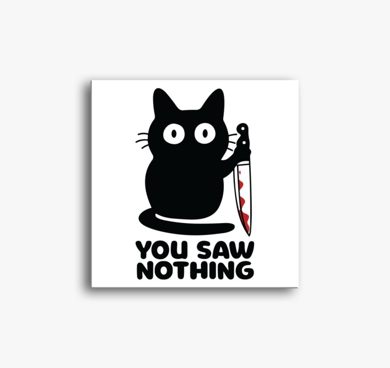 You saw nothing slika na platnu