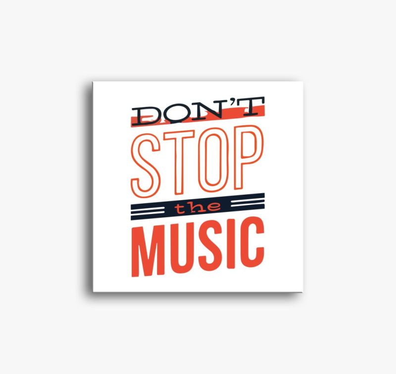 Dont stop the music slika na platnu