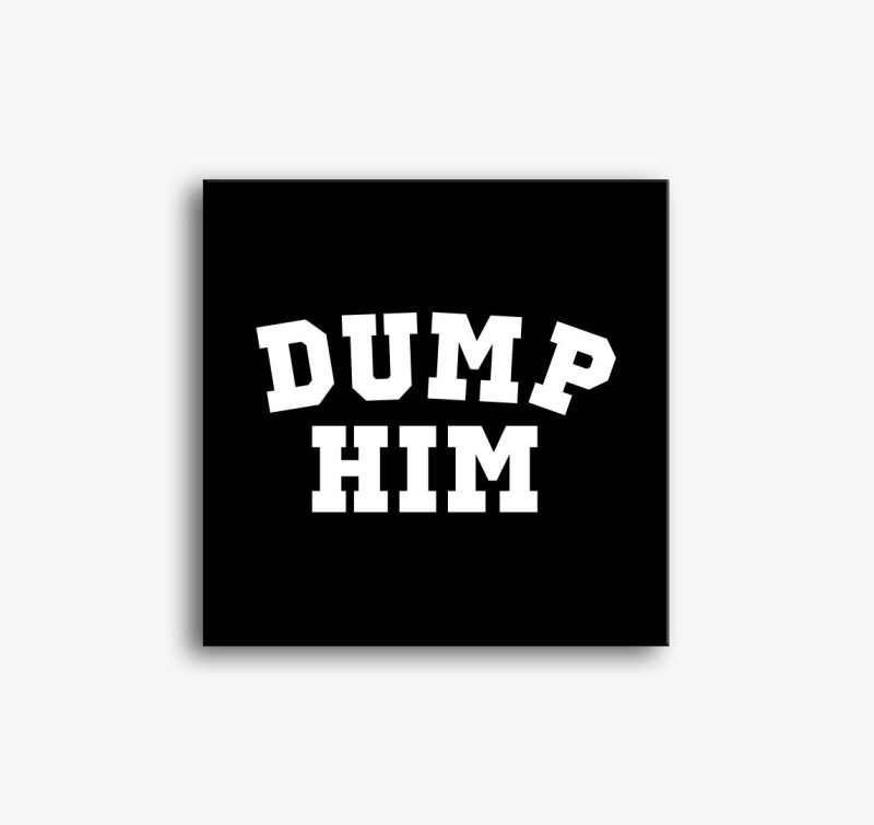 dump him slika na platnu