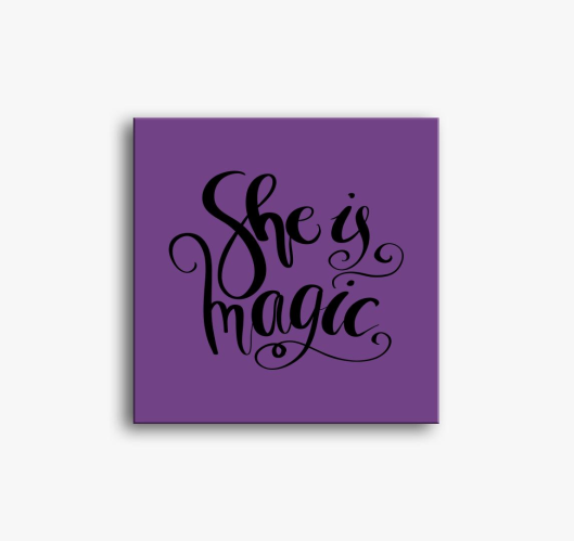 She is magic slika na platnu