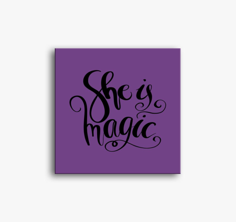 She is magic slika na platnu