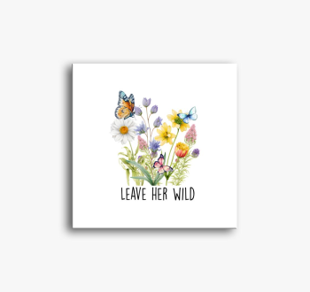 leave her wild slika