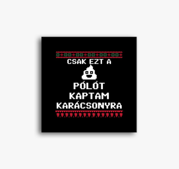 Csak ezt szar kaptam 8 bit slika na platnu