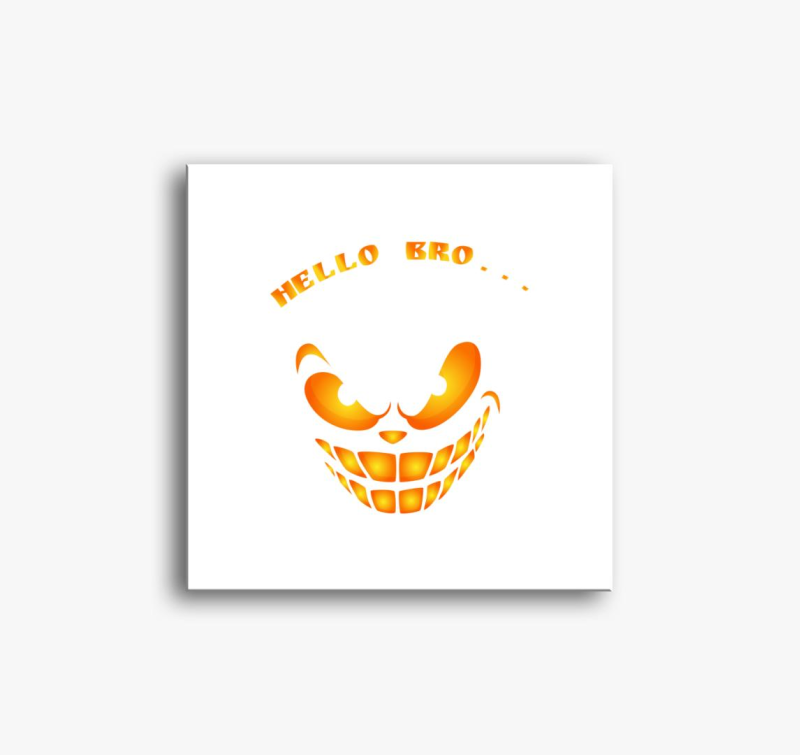 HELLO BRO...(3) slika na platnu