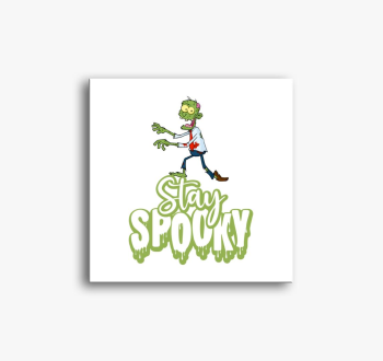 Stay Spooky Zombie H...