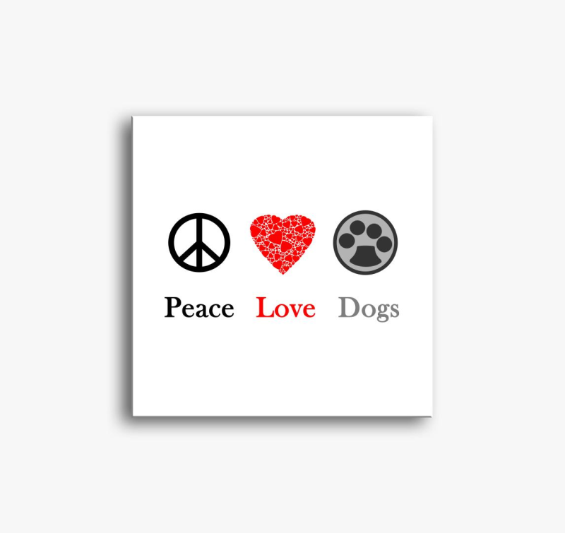 Peace Love Dogs slika na platnu